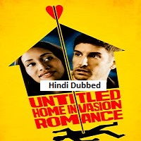 Untitled Home Invasion Romance movie poster