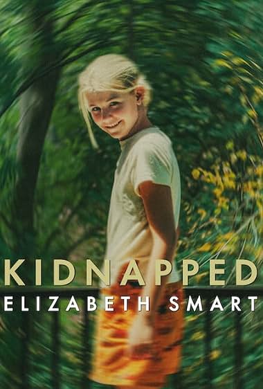 Kidnapped: Elizabeth Smart movie poster